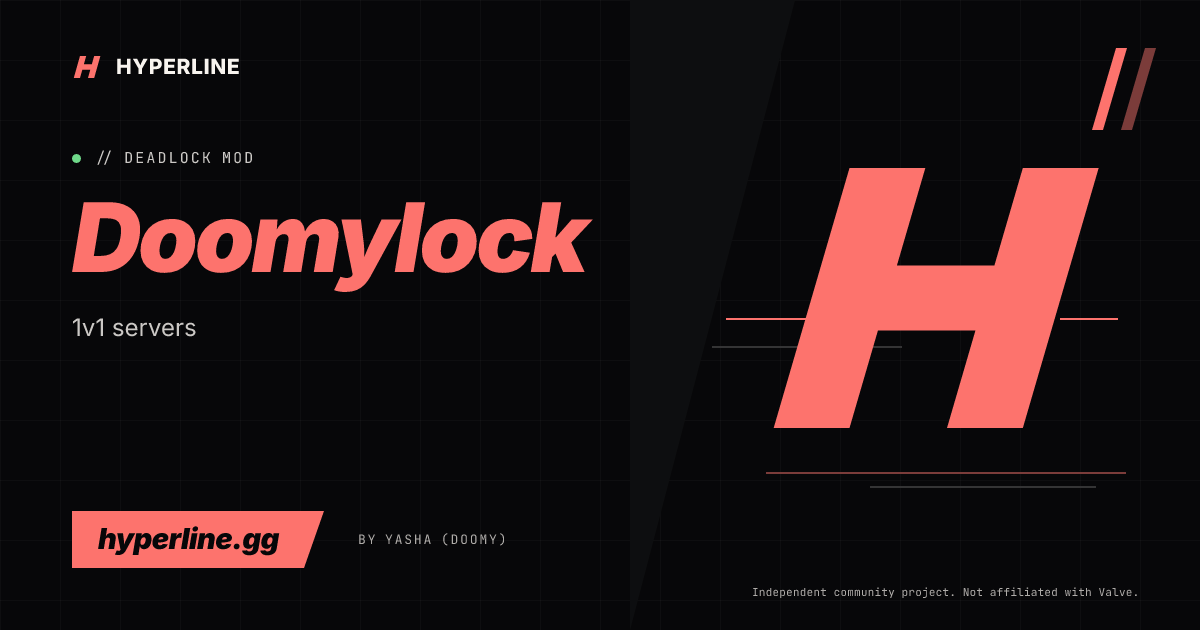 Doomylock · Deadlock mod · Hyperline